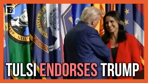 Tulsi Gabbard Endorses Trump: Did Not "Start Any New Wars"