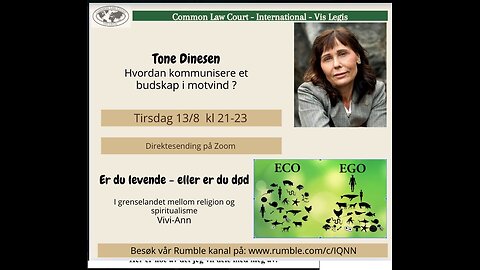 13.8.24: Tone Dinesen om Hvordan kommunisere et budskap i motvind?