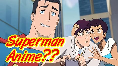 New Superman Cartoon Looks Like Anime #anime #superman #dc