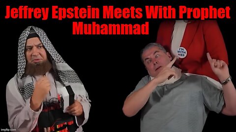 Jeffrey Epstein Meets Prophet Muhammad (Boom Boom Room Satire)