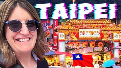 Things To Do in Taipei | Exploring Culture of Taiwan