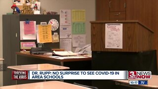 Dr. Rupp: No surprise to see COVID-19 in area schools