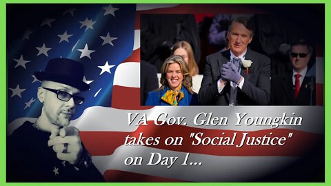 WN...VA GOV ROASTS "SOCIAL JUSTICE"....