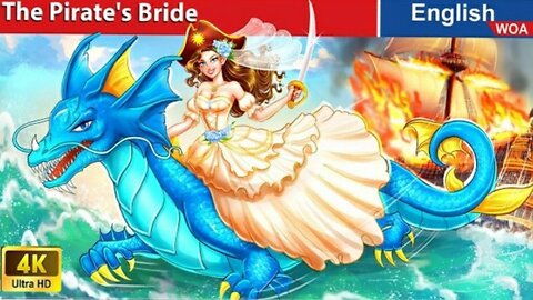 The Pirate's Bride - From Maiden to Queen of the Seas! 👰💦🌊 🌛 Fairy Tales in English