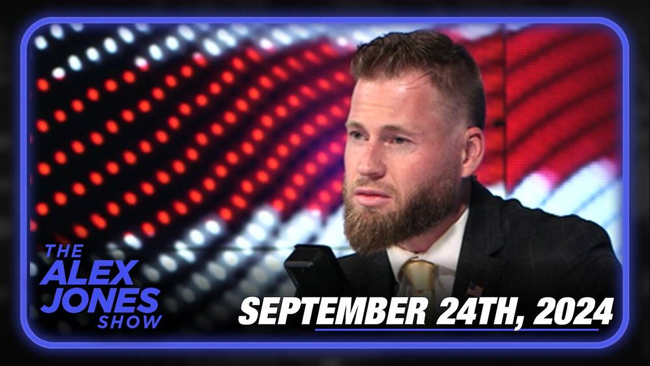 The Alex Jones Show TUESDAY FULL SHOW 09/24/2024