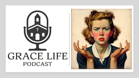 Whataboutism | Grace Life Podcast | Joel & Friends