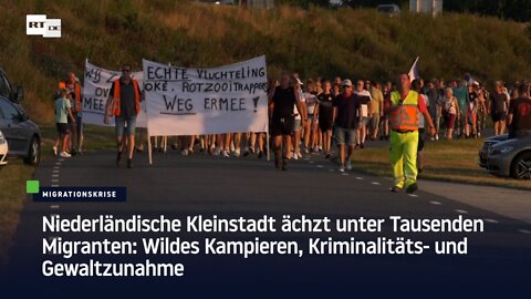 Kleinstadt ächzt unter Tausenden Migranten: Wildes Kampieren, Kriminalitäts- und Gewaltzunahme