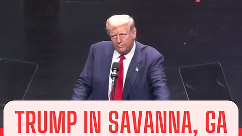 TRUMP TAKES OVER SAVANNA, GA! | KAMALA HARRIS LIED ABOUT HER GRANDMA!?