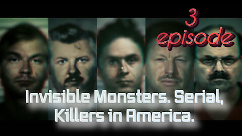 Invisible.Monsters.Serial.Killers.in.America.S01 E03.