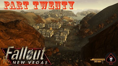 Fallout: New Vegas Play Through - Part 20