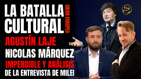 GUERREROS LIBERTARIOS AGUSTÍN LAJE Y NICOLAS MÁRQUEZ IMPERDIBLE análisis de la entrevista de milei