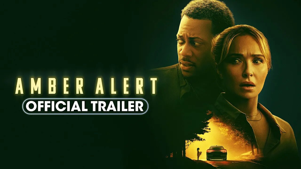 Amber Alert (2024) Official Trailer Hayden Tyler James