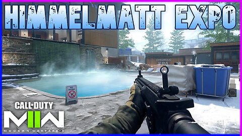 Himmelmatt Expo Map Showcase (Call of Duty: MWII)