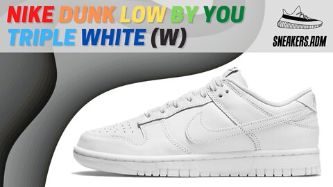 Nike Dunk Low By You Triple White (W) - AH7980-992 - @SneakersADM