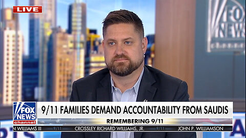 9/11 Families Deserve A President Who'll Stand Up For Us…Victim's Son Says…We're Absolutely Incensed