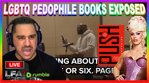 LGBTQ PEDOPHILE BOOKS EXPOSED | BASED AMERICA 3.21.24 7pm EST