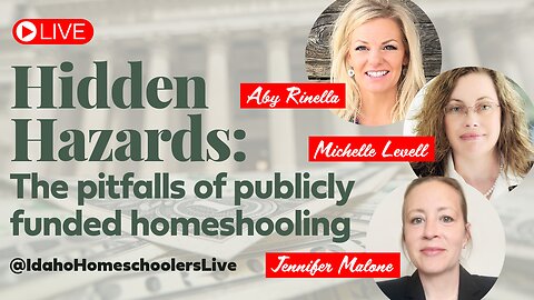 Live with Aby Rinella & Michelle Levell! The Hidden Hazards of publicly funded homeschooling