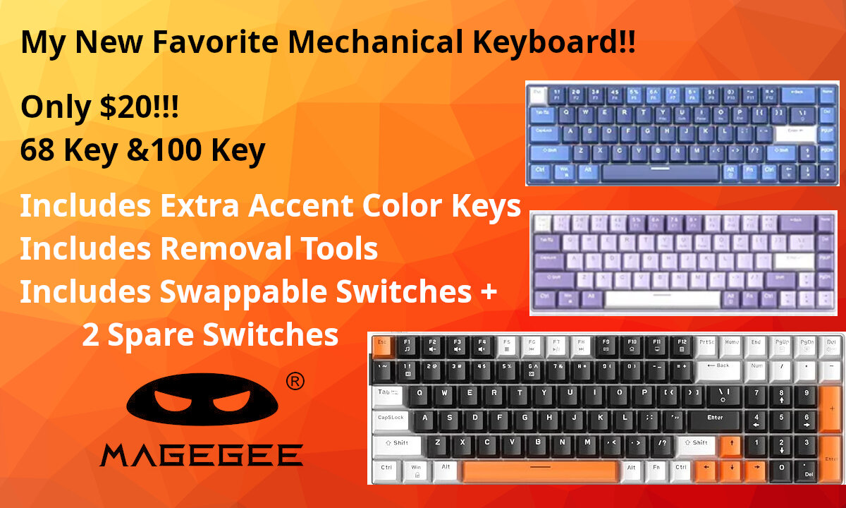 MageGee 100 key & 68 Key Mechanicals: The Best Value Mechanical Keyboards