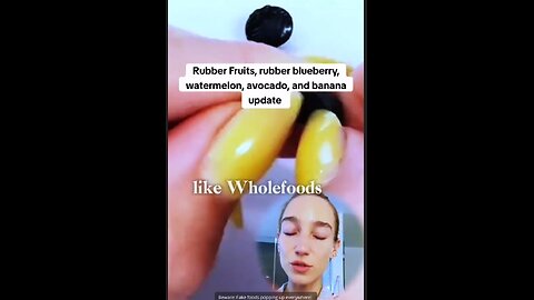 Rubber fruits being sold at evil Costco and Wholefoods