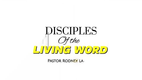 Disciples of the Living Word