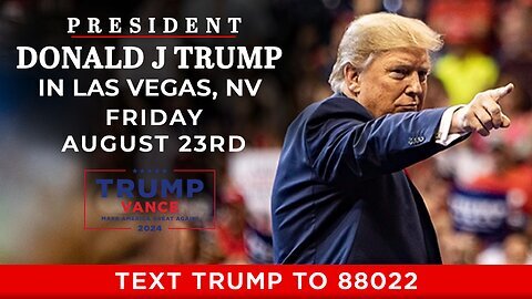 LIVE: President Trump in Las Vegas, NV - August 23, 2024