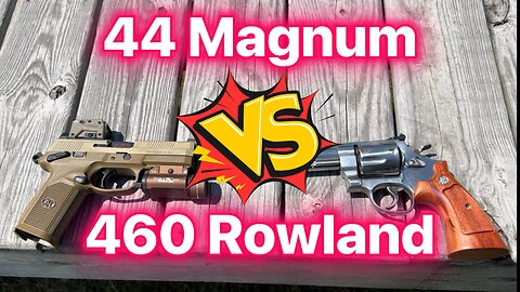 44 Magnum vs 460 Rowland: Which is best for personal defense?