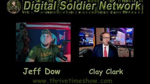 Clay Clark's Interview On The Digital Soldier Network with Jeff Dow | How Do We Save This Nation?