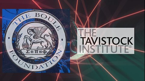 Tavistock Institute and Boule Society (Foundation), who are they and what have they done?