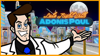 Late Night with Adonis Paul - Officer Bootyman - 08/20/2024