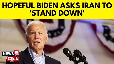 US Iran News | Biden Voices Hope Iran Will Stand Down But Is Uncertain | Biden News Today |