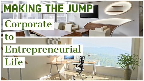 #22 Transitioning from Your Corporate Job to an Entrepreneurial Gig [Interview Johnson Riggs]