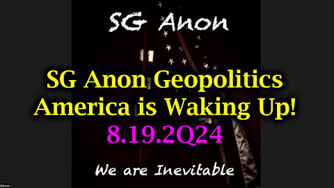 SG Anon Geopolitics In The Great Awakening - America is Waking Up!