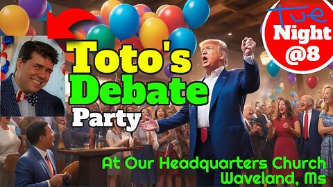 TOTO TONIGHT - LIVE DEBATE PARTY !!!!