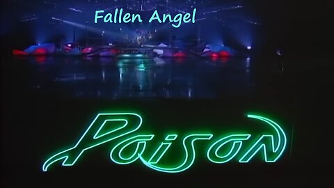 Poison - Fallen Angel (Official Music Video)