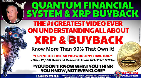 DavidXRPLion UPDATED WHAT YOU NEED TO KNOW GREATEST VIDEO EVER QFS & XRP BUYBACK MUST WATCH