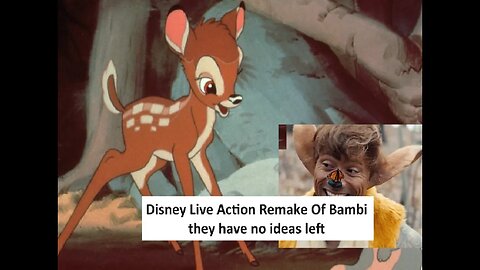 Disney roasted for proposed Bambi Remake, cliche copy paste removing all the good parts