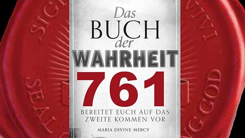 Der neue Tempel wäre eine Kirche, die alle Menschen vereine - (Buch der Wahrheit Nr 761)