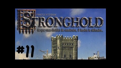 (Réupload) Stronghold HD |11| il pique une colère. C'est mignon!