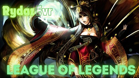 League of legends! Gameplay