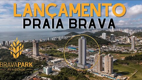 BRAVA PARK RESIDENCE | Praia Brava - Itajaí