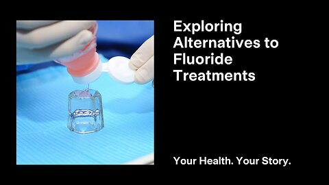 Exploring Alternatives to Fluoride Treatments