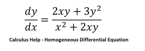 Calculus Help: Homogeneous Differential Equation - dy/dx=(2xy+3y^2)/(x^2+2xy) - Techniques