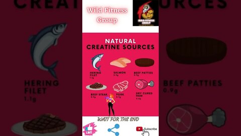 🔥Natural creatine sources🔥#shorts🔥#wildfitnessgroup🔥28 march 2022🔥