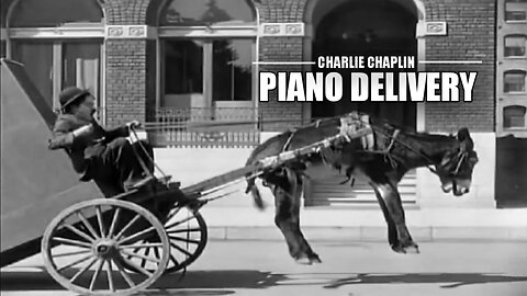 Charlie Chaplin Piano Delivery 1914 Ultra High Definition (UHD) Funny Video Classic Movie