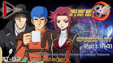 Super Robot Wars 30: #141 DLC Expansion Pack - Firestarters [PT-BR][Gameplay]