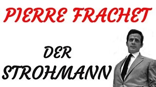 KRIMI Hörspiel - Pierre Frachet - DER STROHMANN