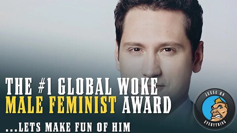 CRINGE!!! The Wokest Male Feminist in America Award AKA The World's #1 Virtue Signaler