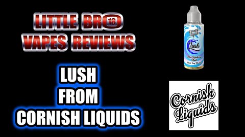 LUSH FROM CORNISH LIQUIDS