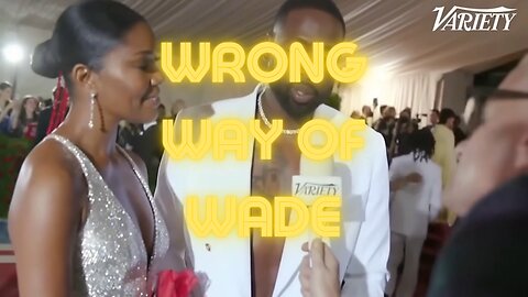 Wrong ways of wade