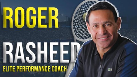 Roger Rasheed - Elite Performance and Professional Tennis Coach